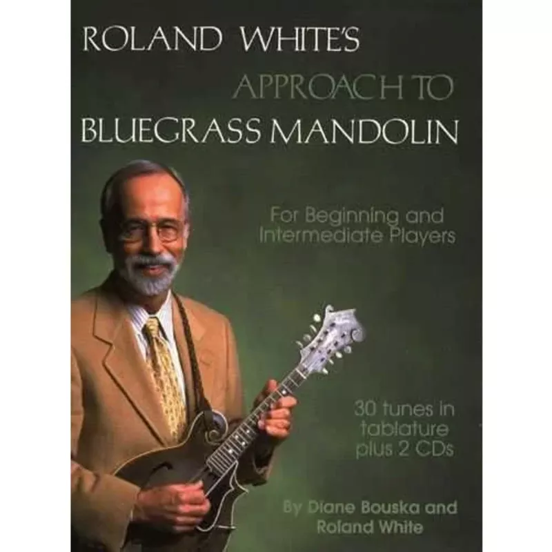 Roland White’s Approach to Bluegrass Mandolin