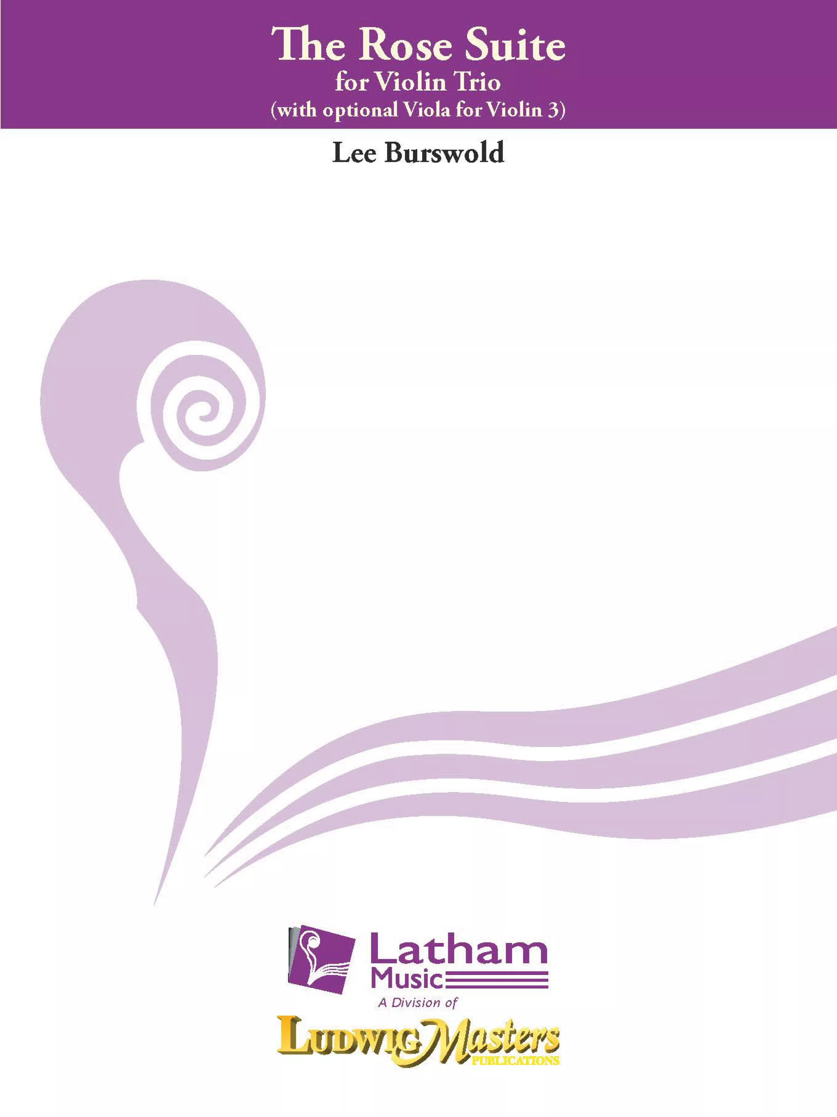 The Rose Suite: Violin, Trio, Score and parts