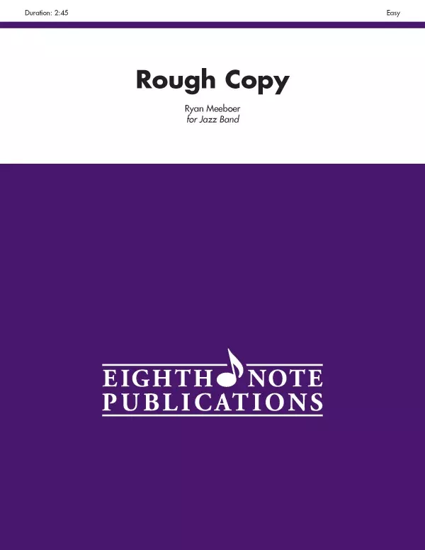 Rough Copy: Jazz Ensemble Conductor Score & Parts