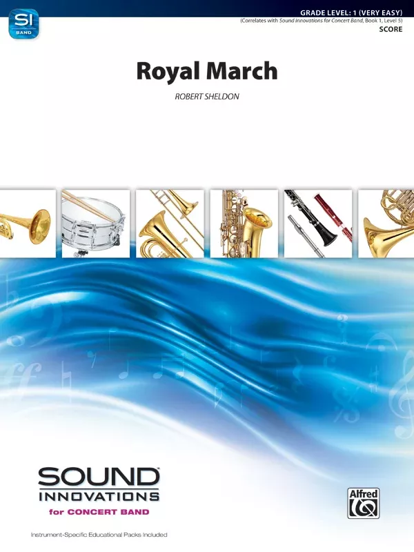 Royal March: Concert Band Conductor Score & Parts