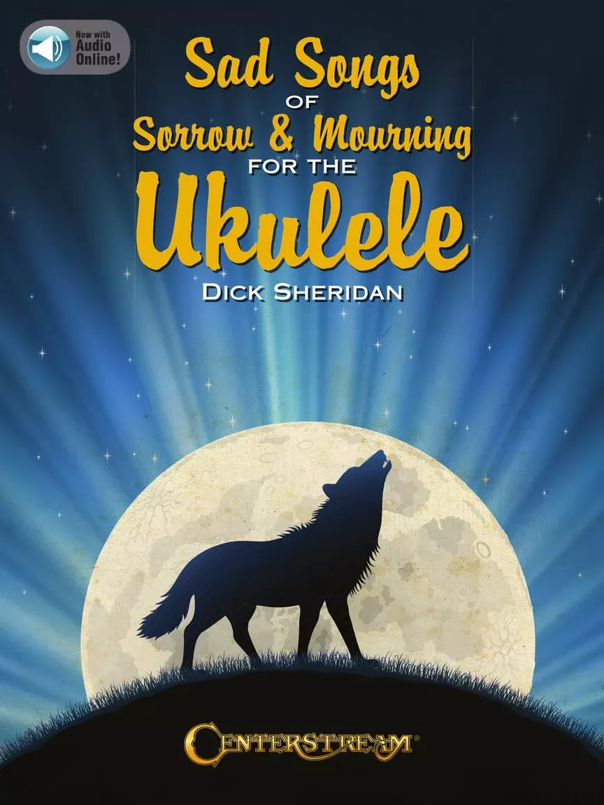 Sad Songs of Sorrow & Mourning for the Ukulele Bk/Ola