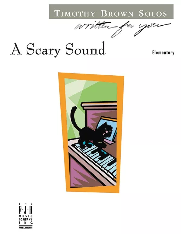 A Scary Sound: Piano