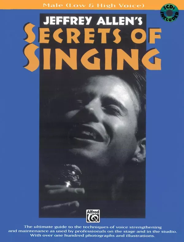 Secrets of Singing: Male (Low & High Voice) Book & 2 CDs