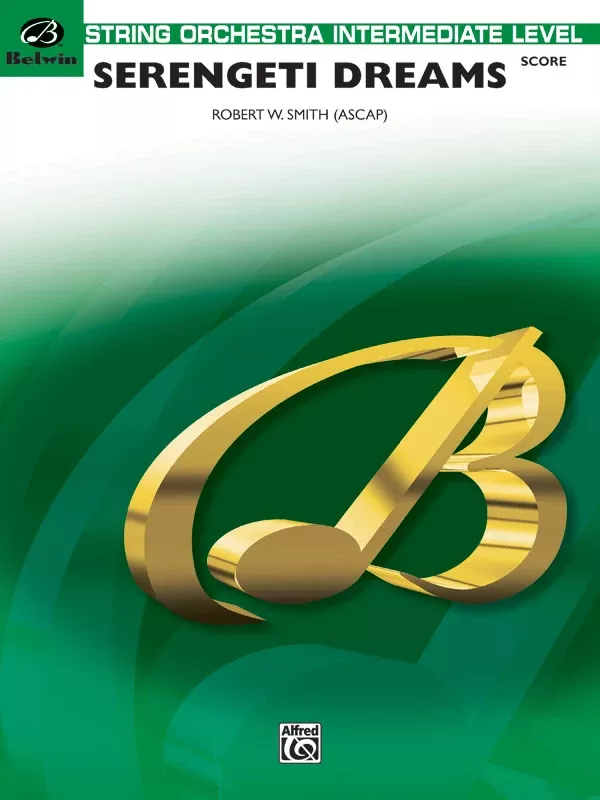 Serengeti Dreams (with Opt. Percussion Ensemble): String Orchestra Conductor Score