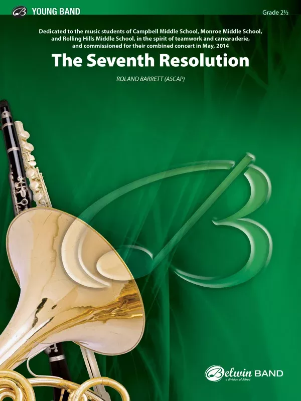 The Seventh Resolution: Concert Band Conductor Score
