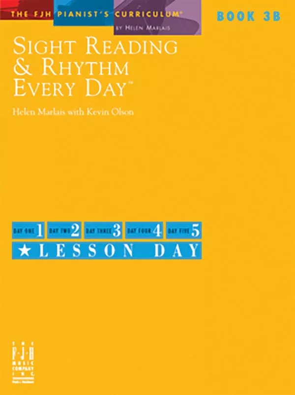 Sight Reading & Rhythm Every Day, Book 3B: Early Intermediate Piano Book