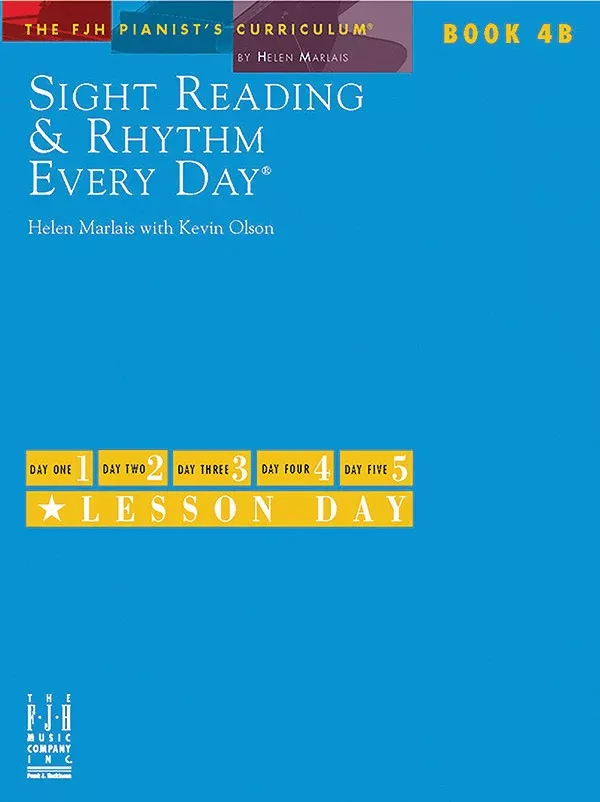 Sight Reading & Rhythm Every Day, Book 4B: Piano Book