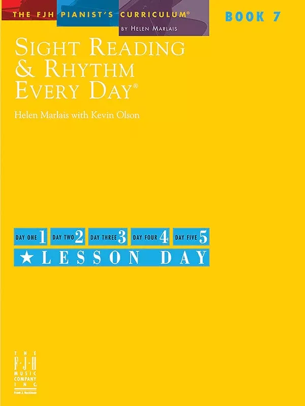 Sight Reading & Rhythm Every Day, Book 7: Piano Book