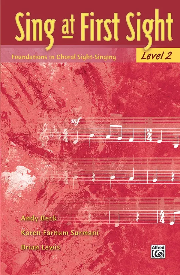 Sing at First Sight, Level 2: Choral Textbook