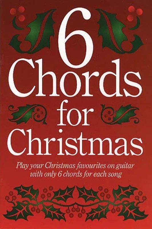 Six Chords For Christmas Guitar Lyrics/Chords