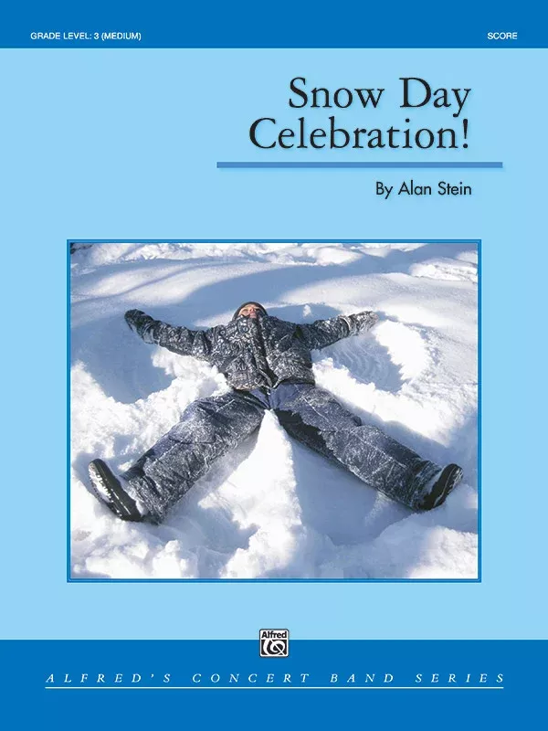 Snow Day Celebration!: Concert Band Conductor Score