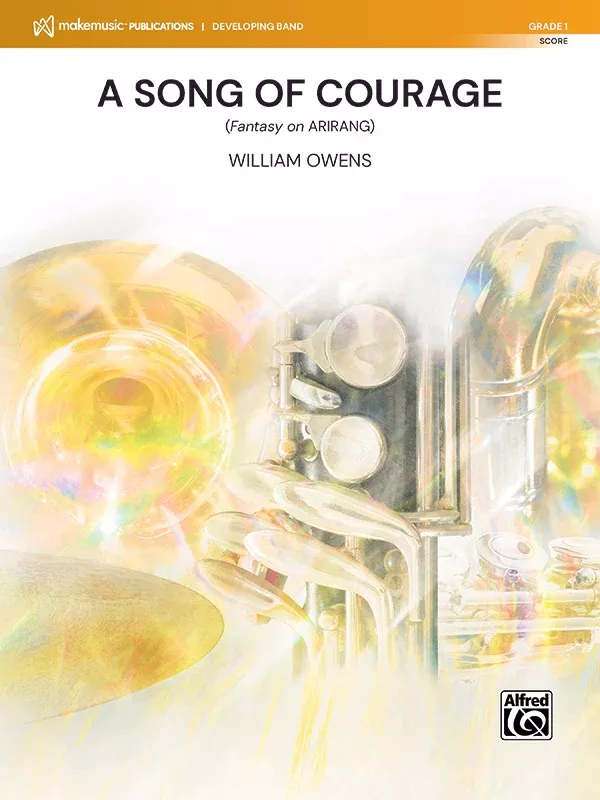 A Song of Courage: Concert Band Conductor Score