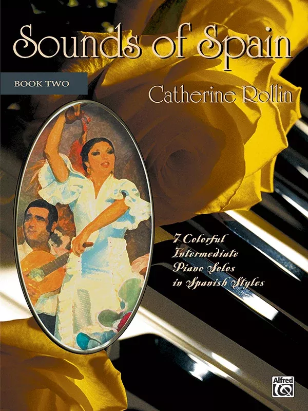 Sounds of Spain, Book 2: Piano Book