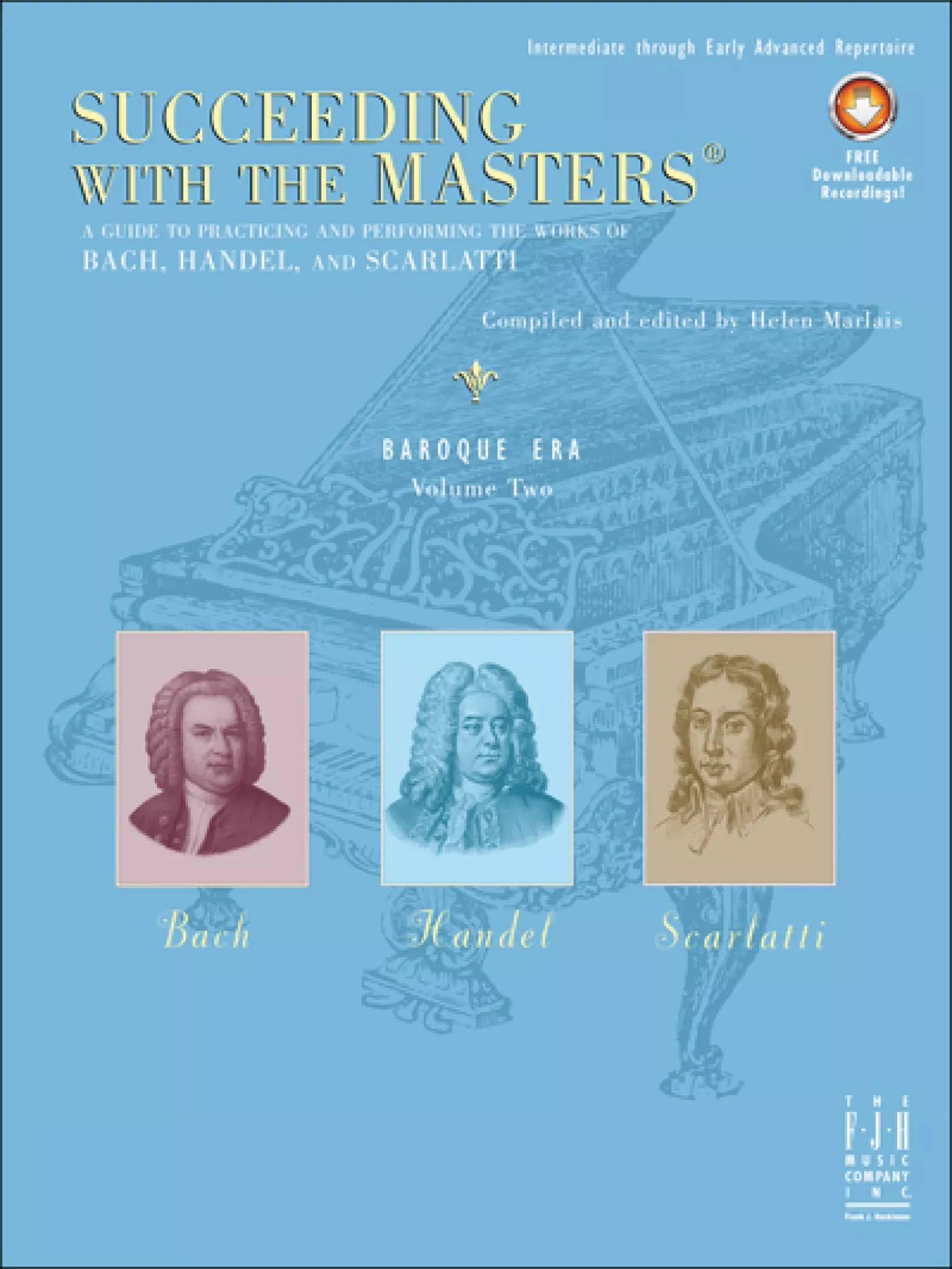 Succeeding with the Masters, Baroque Era, Volume Two: Piano Book