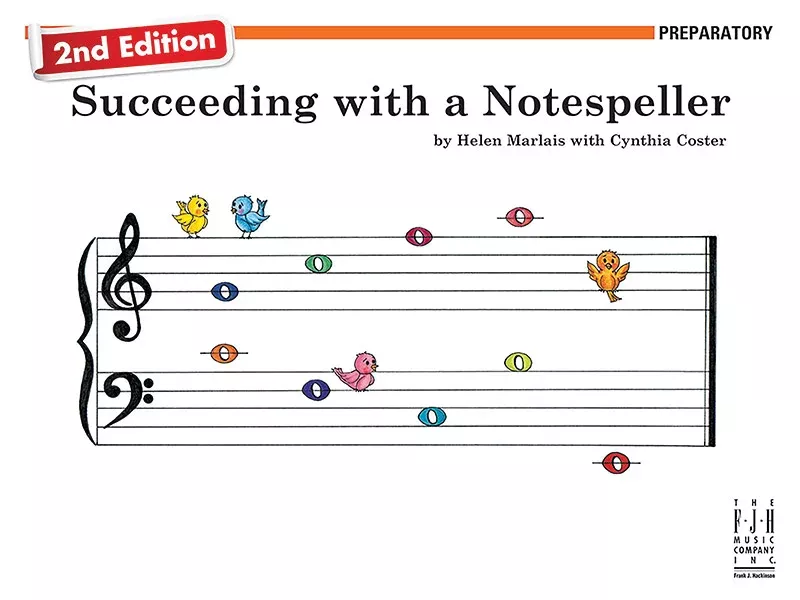 Succeeding with a Notespeller (2nd Edition): Preparatory Piano Book