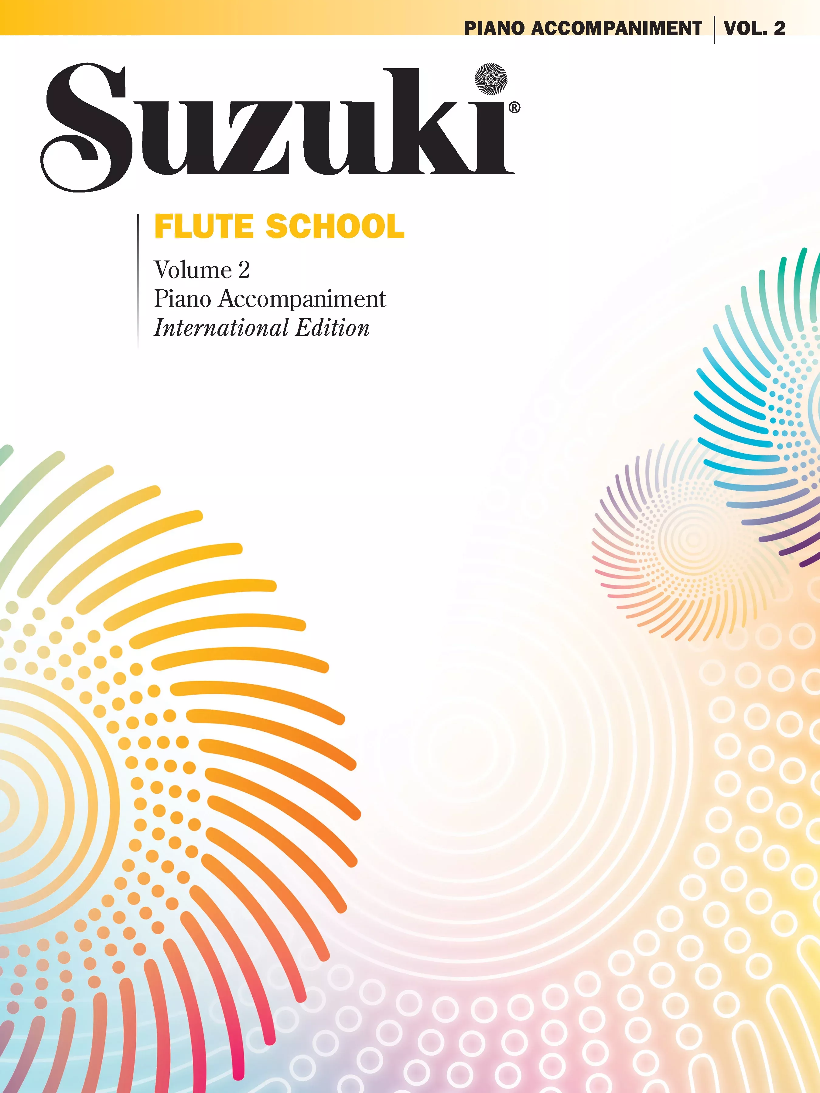 Suzuki Flute School Piano Acc., Volume 2 (International): Flute Book
