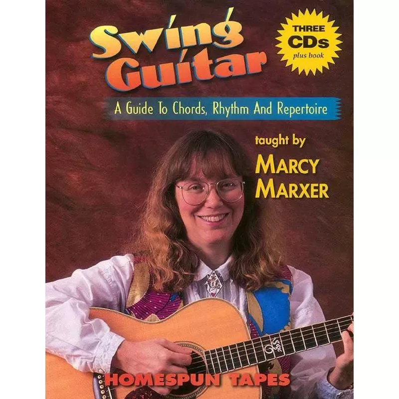 Swing Guitar: A Guide to Chords, Rhythm and Repertoire