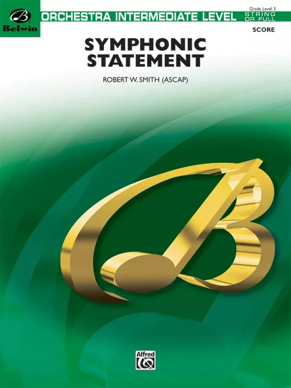 Symphonic Statement: Full Orchestra Conductor Score & Parts