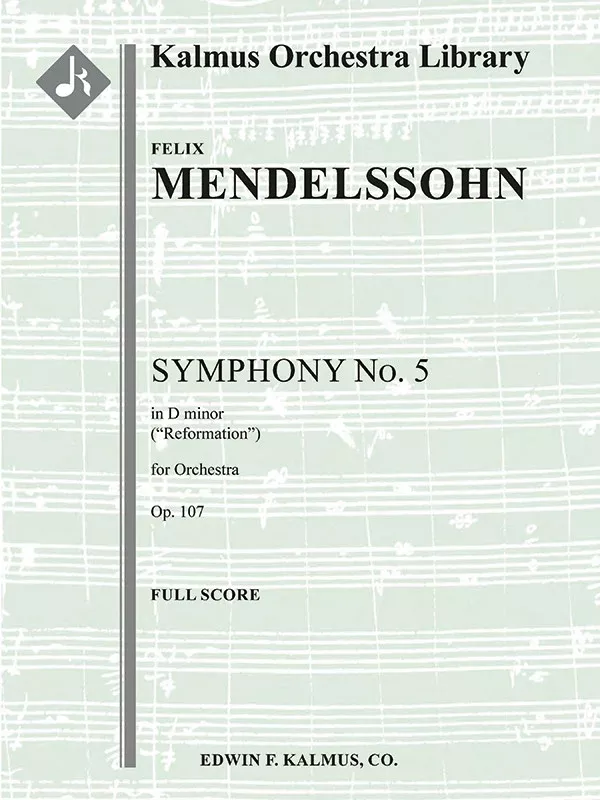 Symphony No. 5 in D, Op. 107: Reformation: Conductor Score