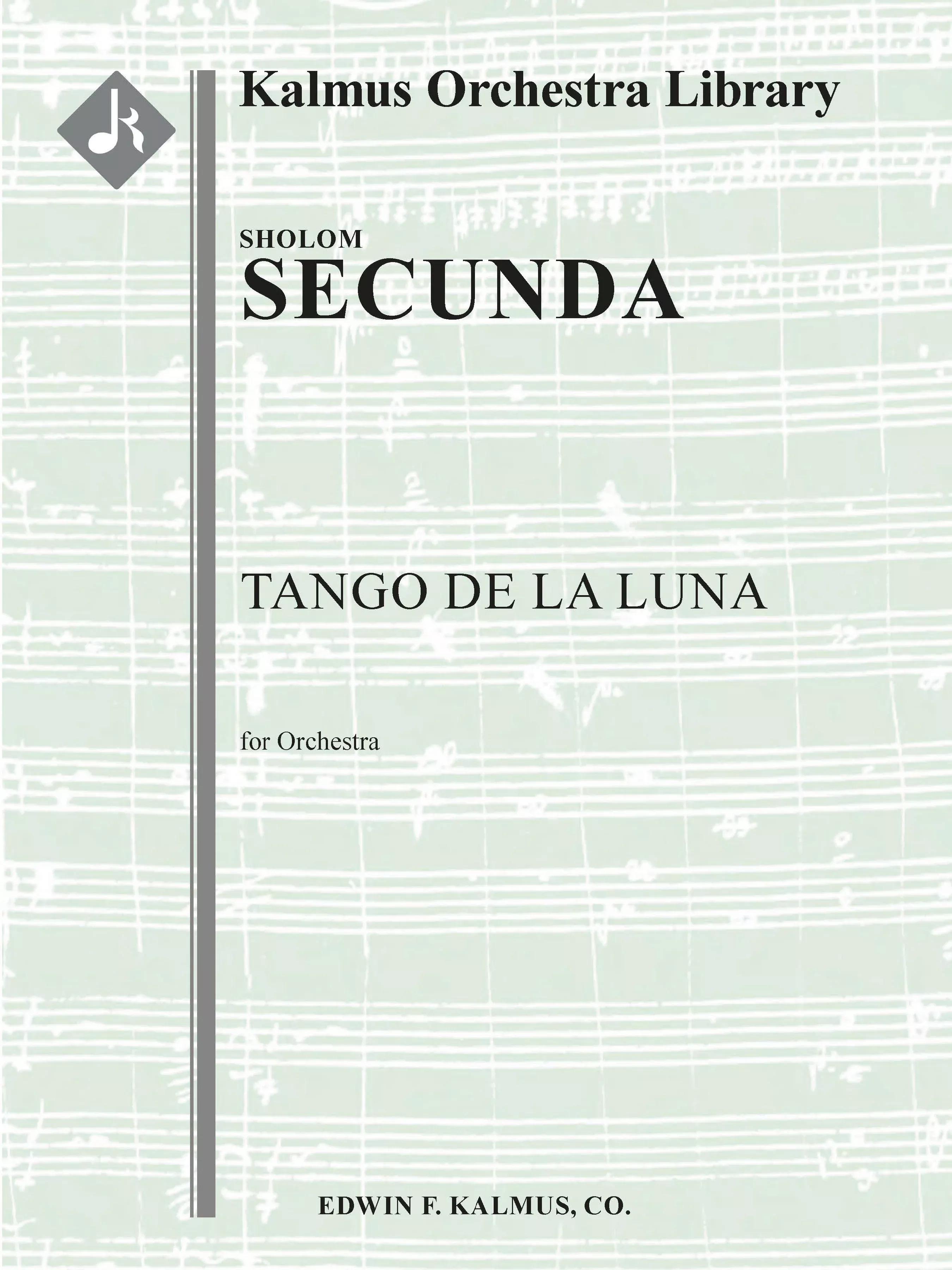 Tango de la Luna: Full Orchestra, Conductor Score & Parts