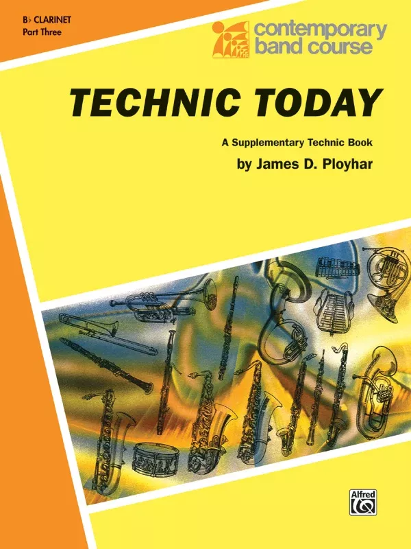 Technic Today, Part 3: B-flat Clarinet Book
