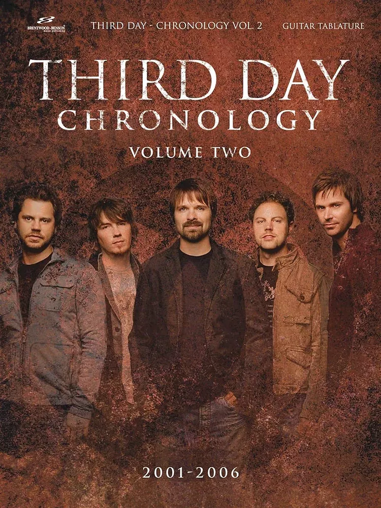 Third Day Chronology Volume Two 2001 - 2006 Guitar Tab