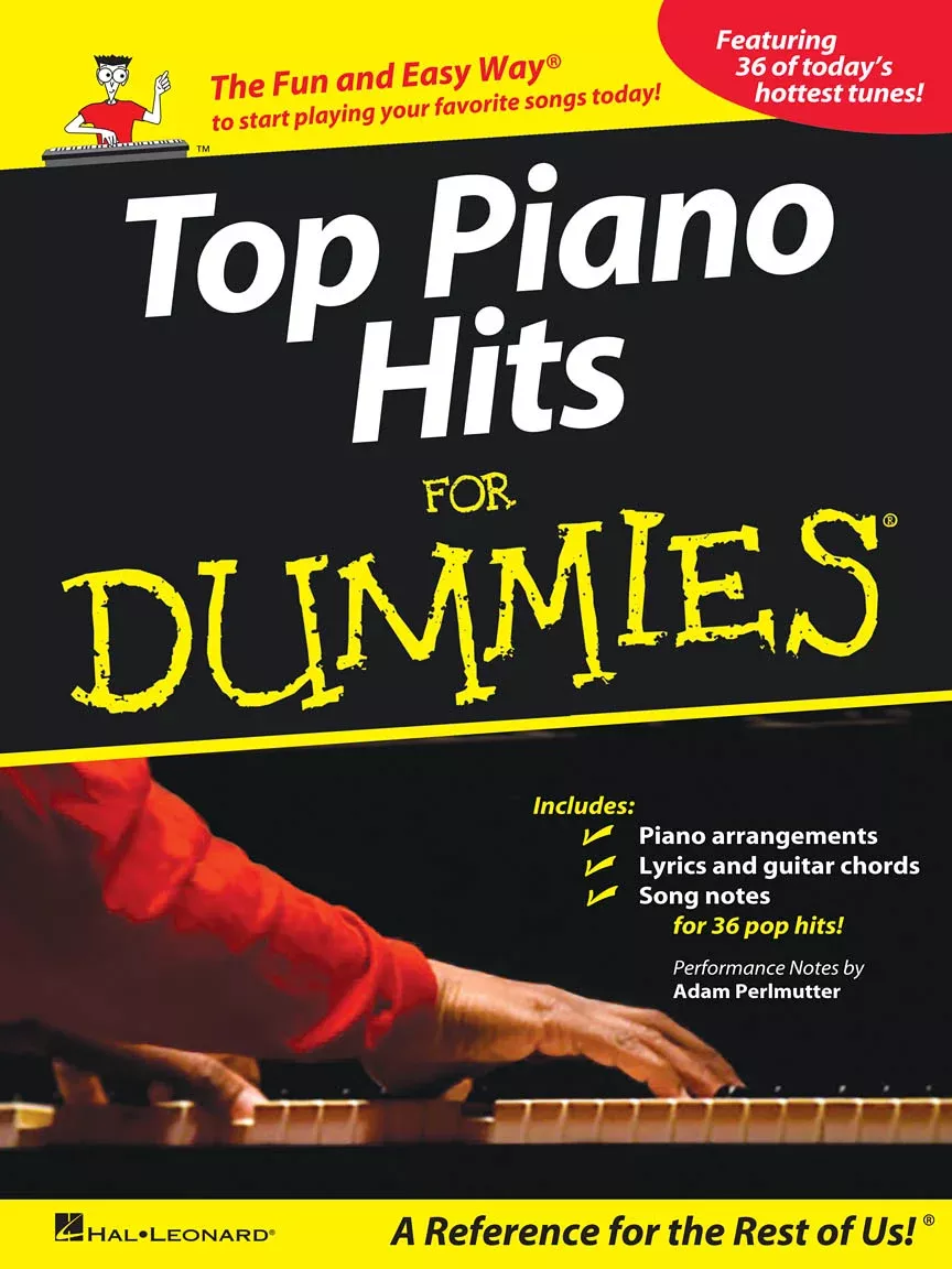 Top Piano Hits for Dummies The Fun and Easy Way PVG
