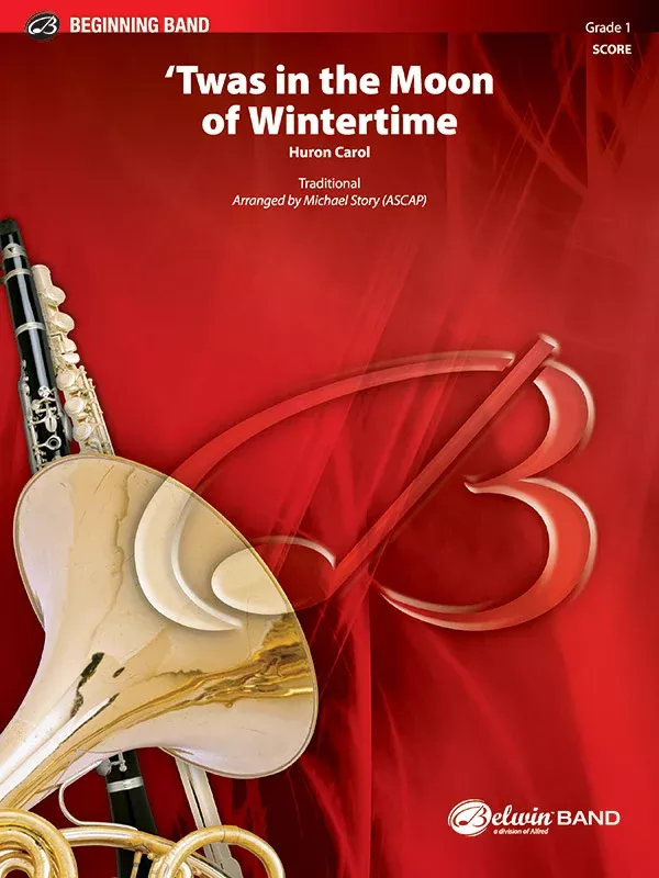 ‘Twas in the Moon of Wintertime: Concert Band Conductor Score