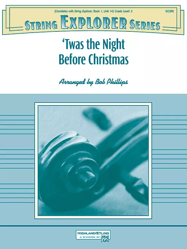 ‘Twas the Night Before Christmas: String Orchestra Conductor Score