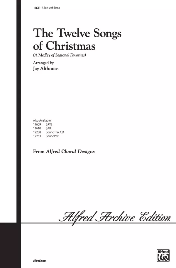 The Twelve Songs of Christmas: 2-Part/SSA Choral Octavo