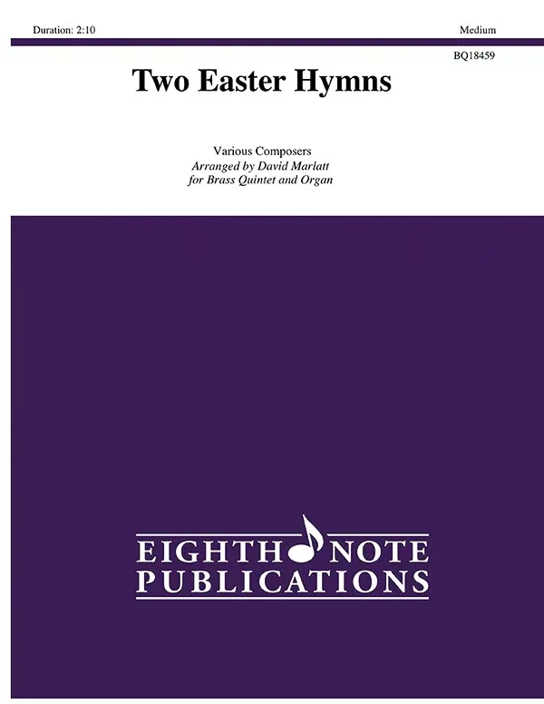 Two Easter Hymns: Brass Quintet Score & Parts