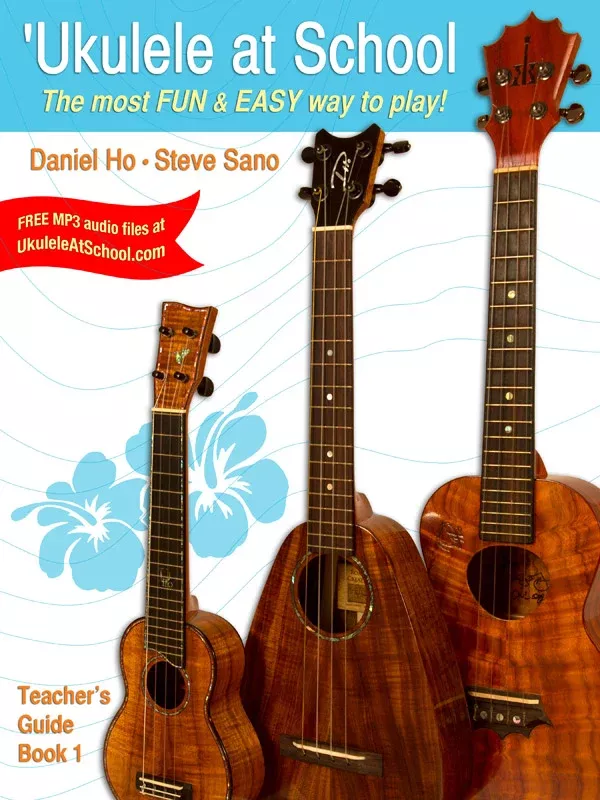 ‘Ukulele at School, Book 1: Teacher’s Guide Book