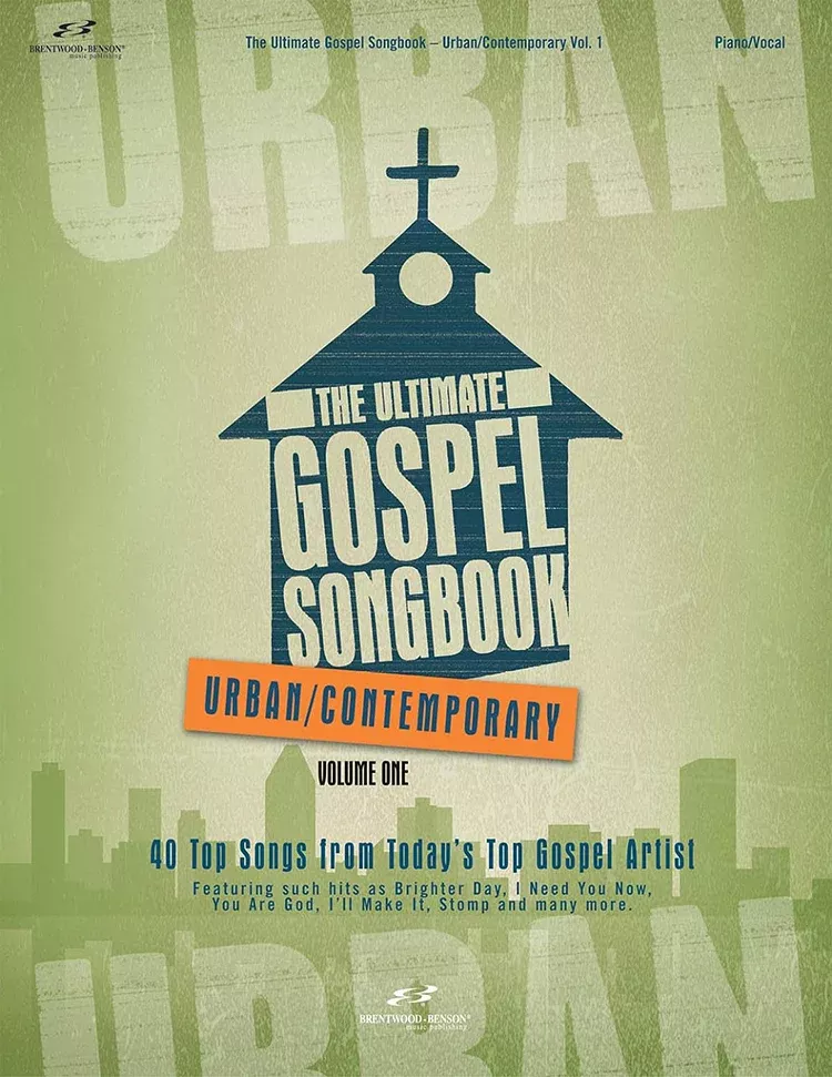 The Ultimate Gospel Songbook Urban Contemporary Volume One
