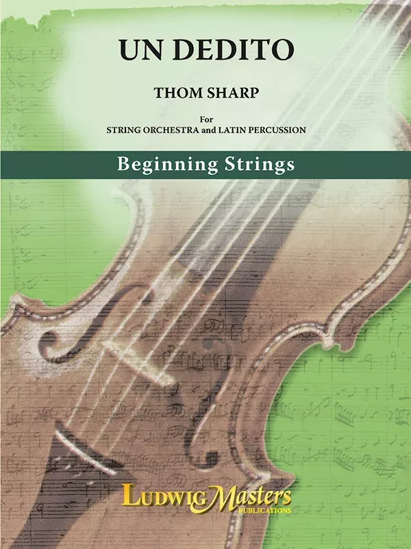 Un Dedito for String Orchestra and Latin Percussion: Score & Parts