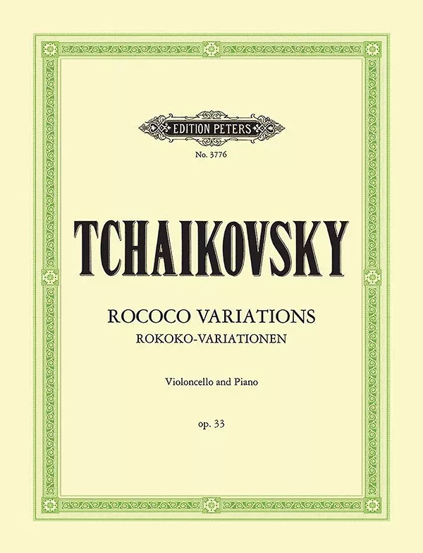 Variations on a Rococo Theme Op. 33 (Edition for Cello and Piano): Cello & Piano