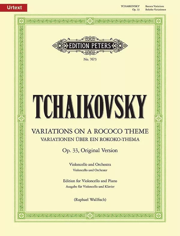 Variations on a Rococo Theme Op. 33 (Original Version, Ed. for Cello and Piano): Cello & Piano