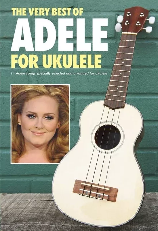 The Very Best of Adele for Ukulele Book