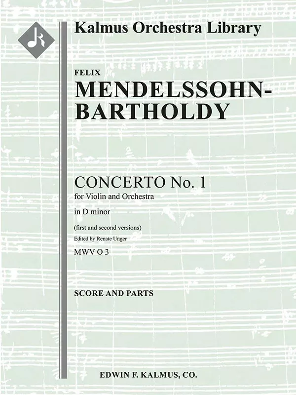 Violin Concerto No. 1 in D minor, MWV O 3 (2nd version): String Orchestra, Solo Strings with Ensemble, Score and Parts