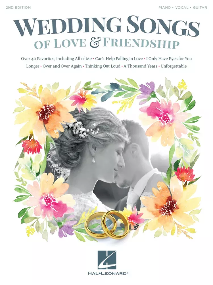 Wedding Songs Of Love & Friendship 2nd Edition PVG