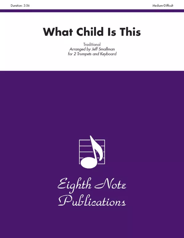What Child Is This: 2 Trumpets & Keyboard Part(s)