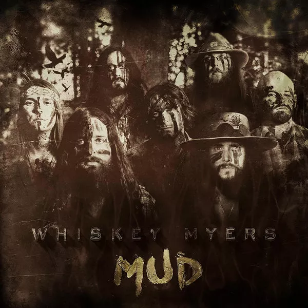 Whiskey Myers – Mud – CD