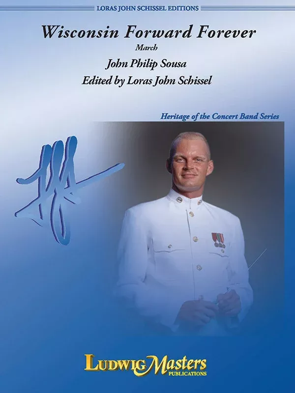 Wisconsin Forward Forever March: Concert Band Conductor Score