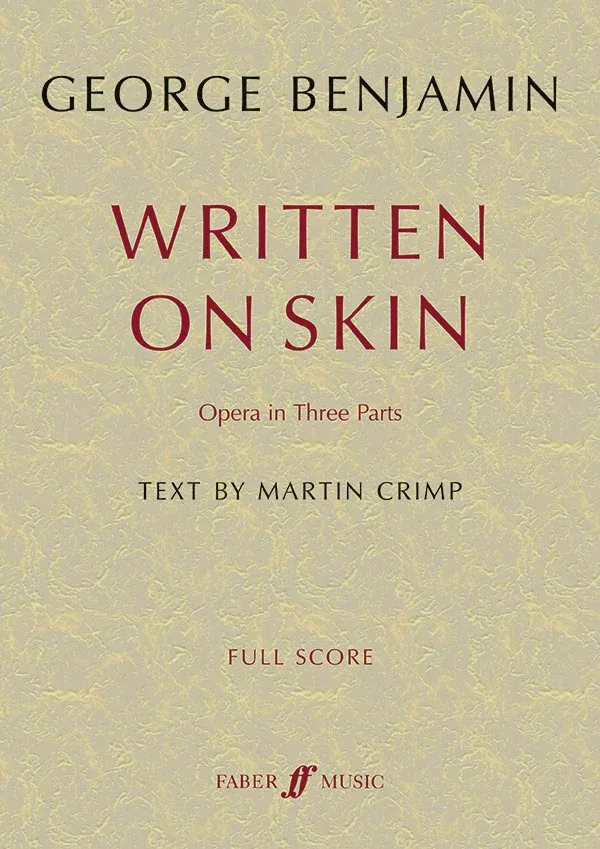Written on Skin: Vocal Full Score