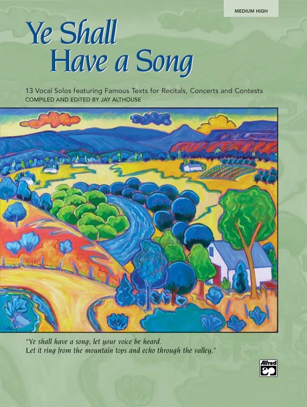 Ye Shall Have a Song: Medium High Voice Acc. CD